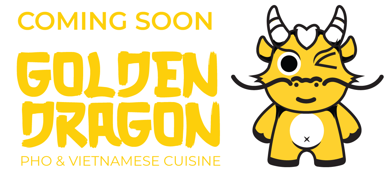 Golden Dragon | Pho & Vietnamese Cuisine